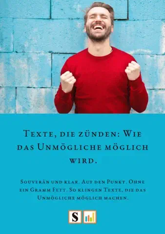 Titelbild: Texte, die zünden: Wie das Unmögliche möglich wird.