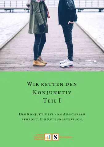 Titelbild: Wir retten den Konjunktiv Teil I